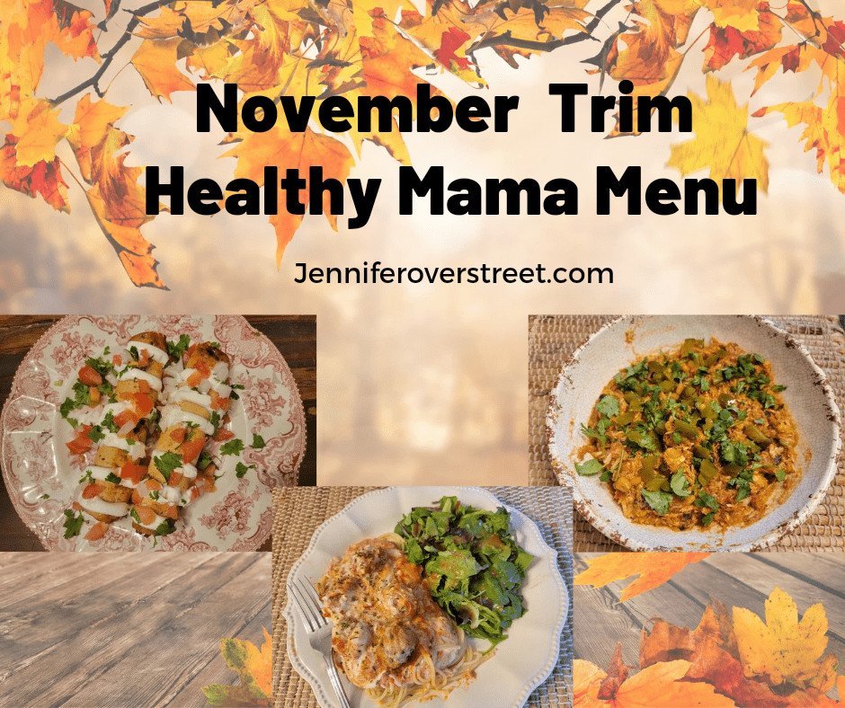 November Trim Healthy Mama Menu