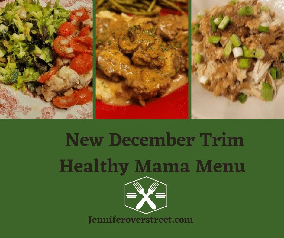 New Trim Healthy Mama December Menu