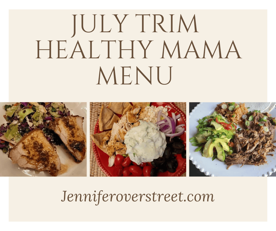 July Trim Healthy Mama Dinner Menu