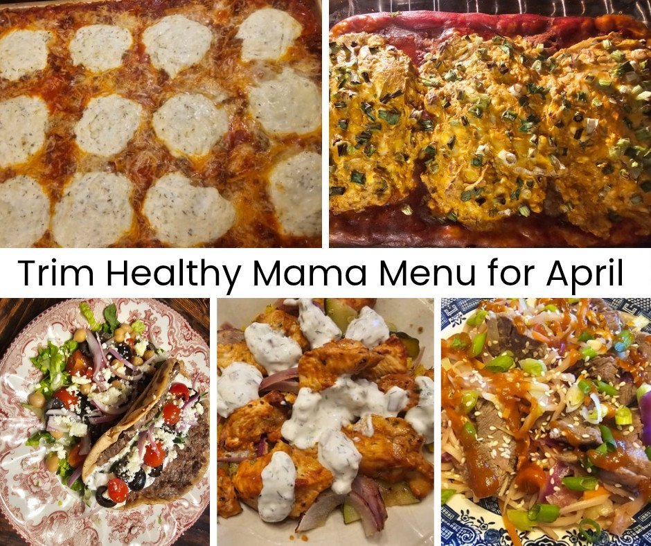 April Trim Healthy Mama Menu