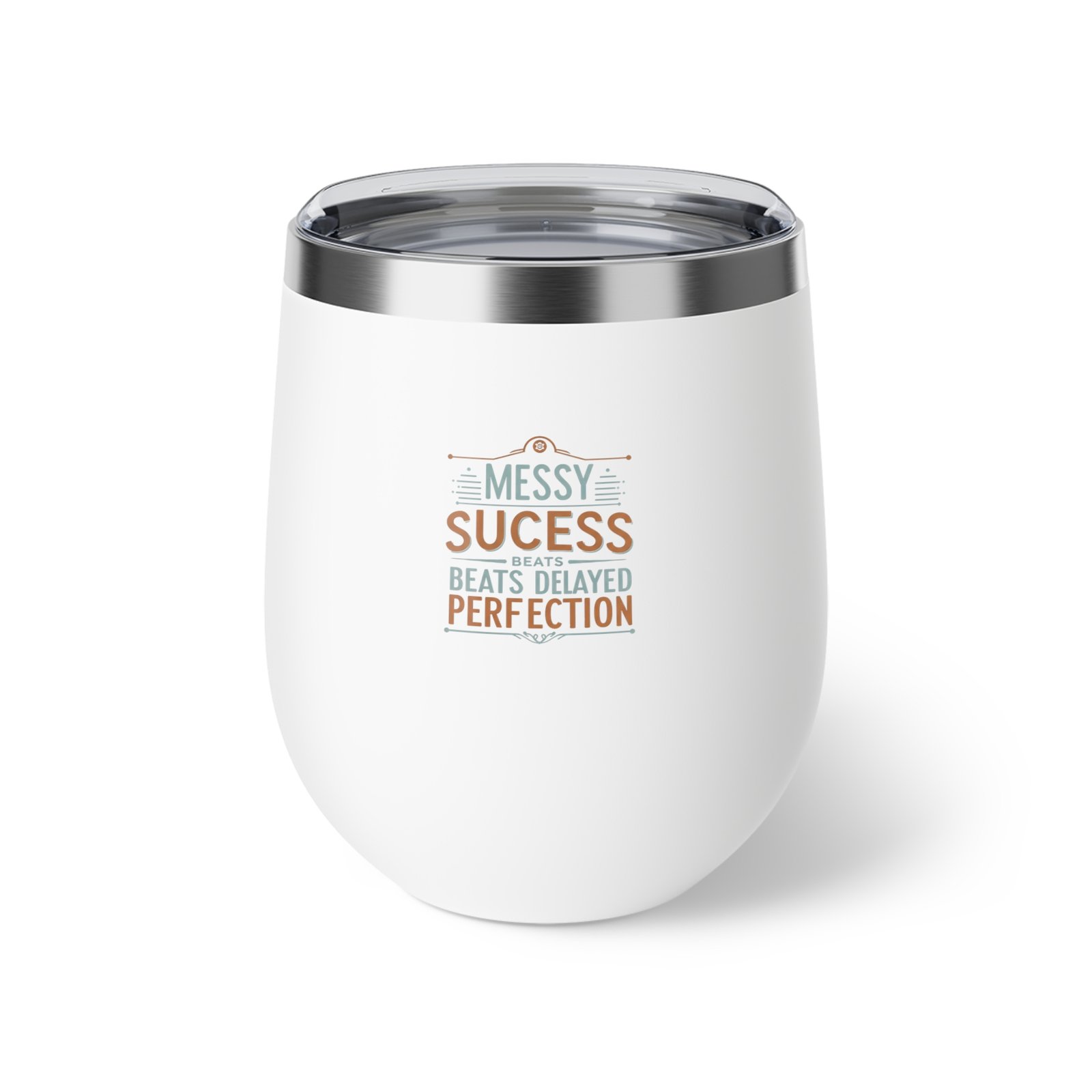Inspirational Copper Insulated Cup - 12oz, "Messy Success Beats Delayed Perfection" - Image 10
