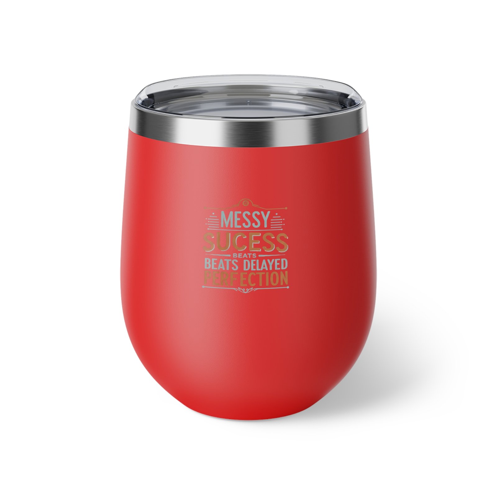Inspirational Copper Insulated Cup - 12oz, "Messy Success Beats Delayed Perfection" - Image 4