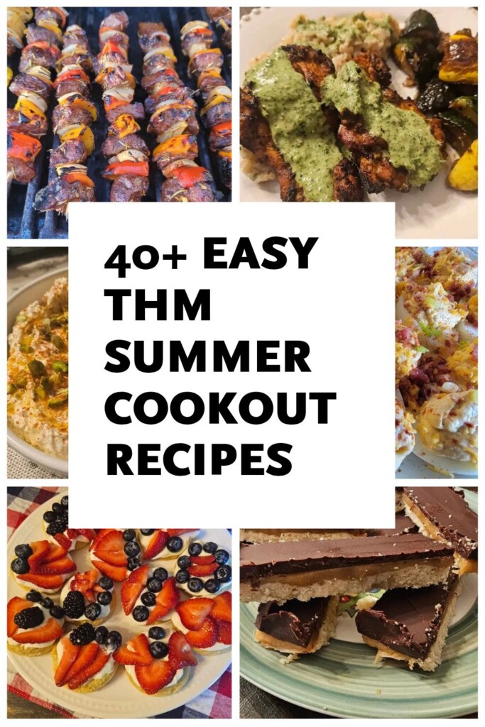 40+ Easy THM Summer Cookout Recipes for July 4th & BBQs