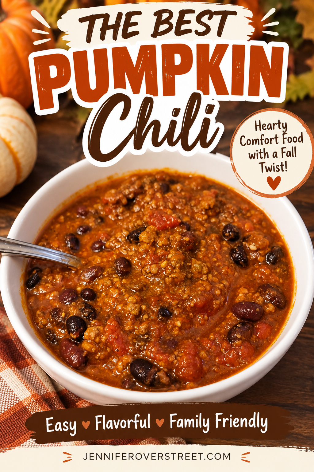 Pinterest pin for The Best Pumpkin Chili!!