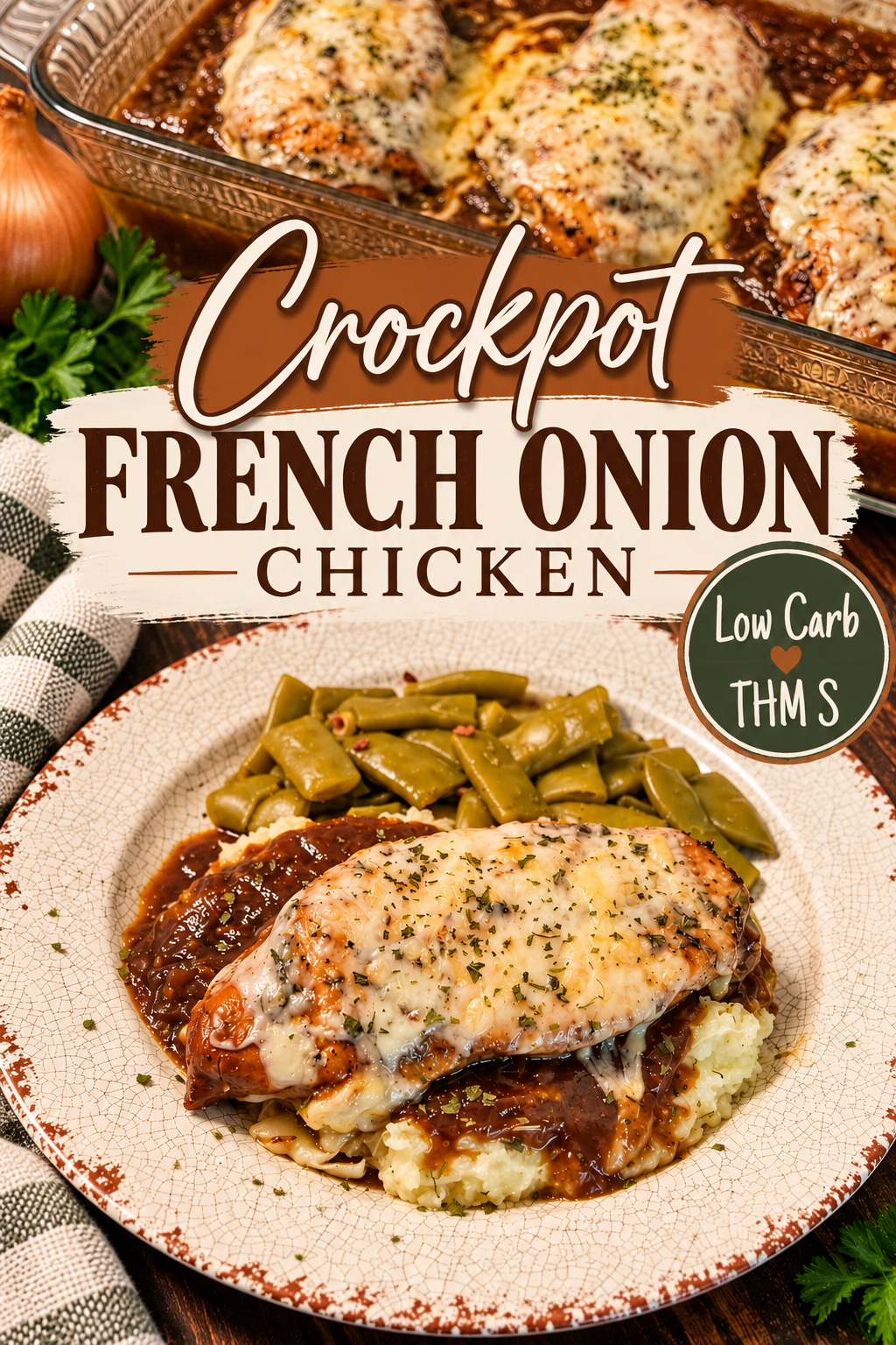 Pinterest pin for Slow Cooker French Onion Chicken (Easy Low Carb Dinner)